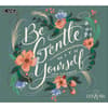 image Be Gentle with Yourself 2026 Wall Calendar Main Image