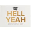 image Hell Yeah Graduation Card First Alternate Image width=&quot;1000&quot; height=&quot;1000&quot;