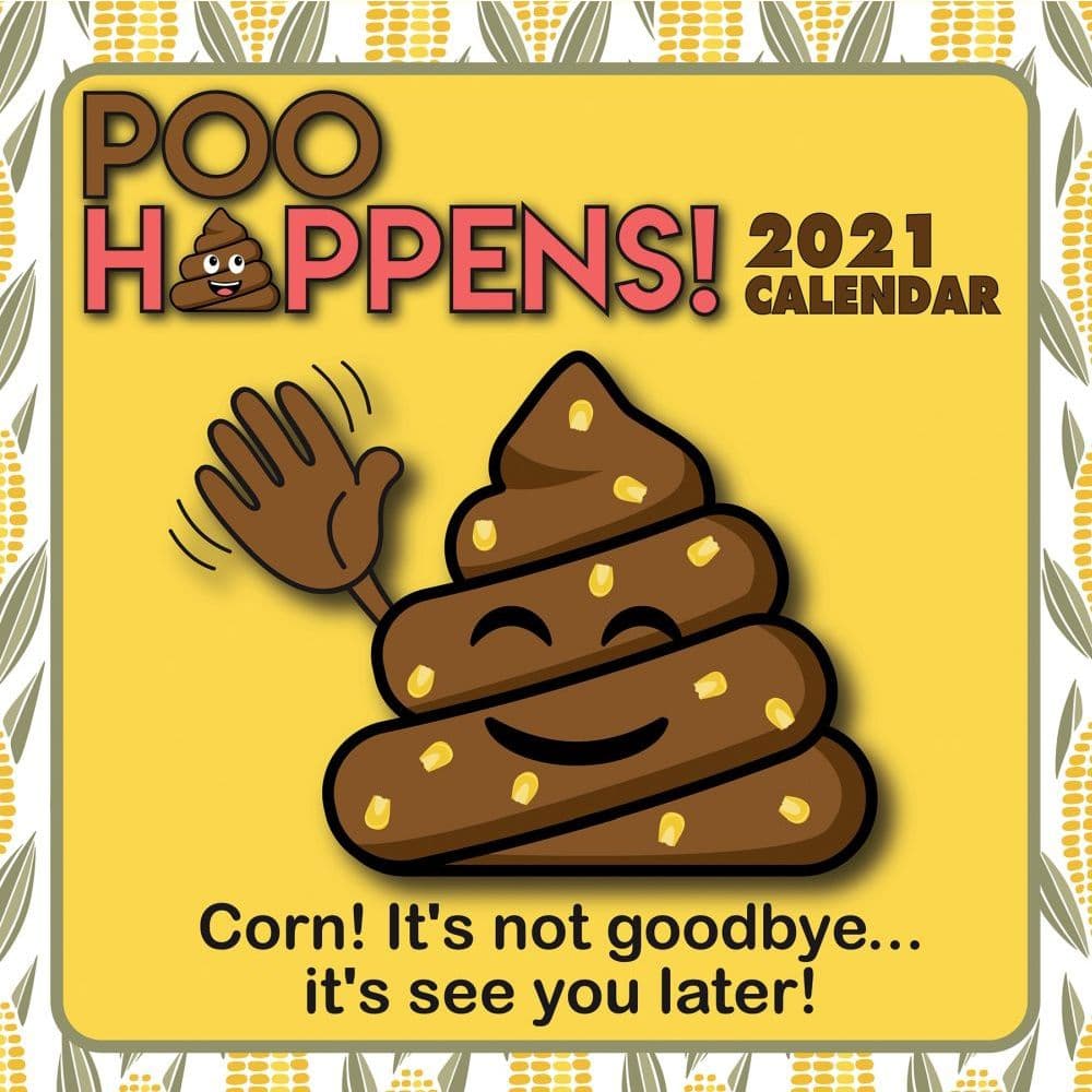 Poo Happens Wall Calendar