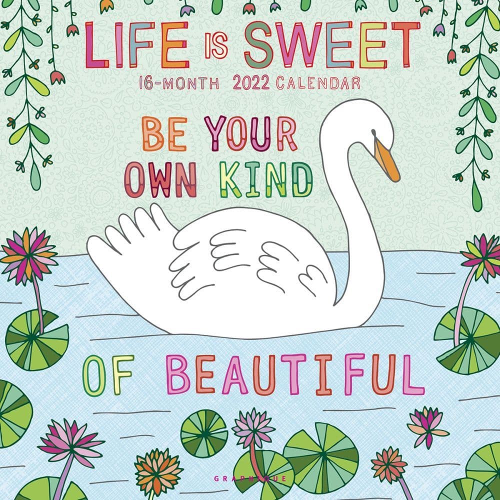 Life is Sweet 2022 Wall Calendar