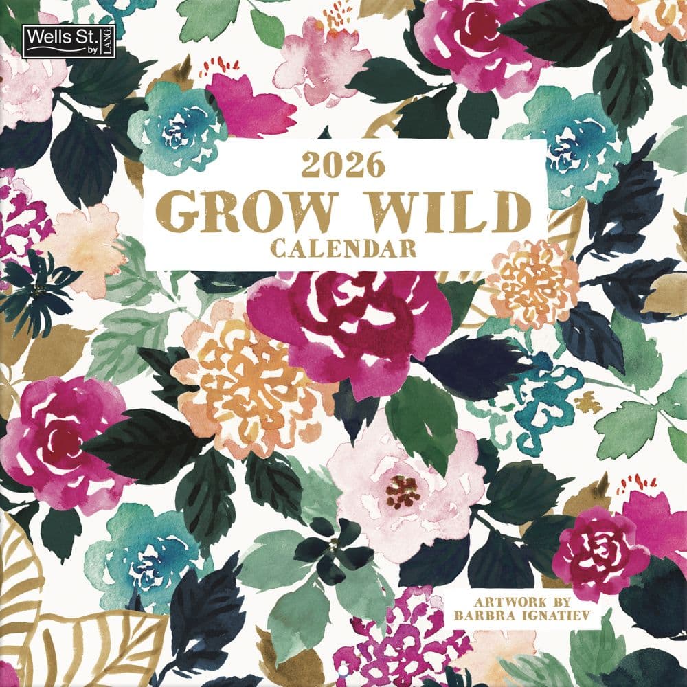 Grow Wild 2026 Wall Calendar_Main Image