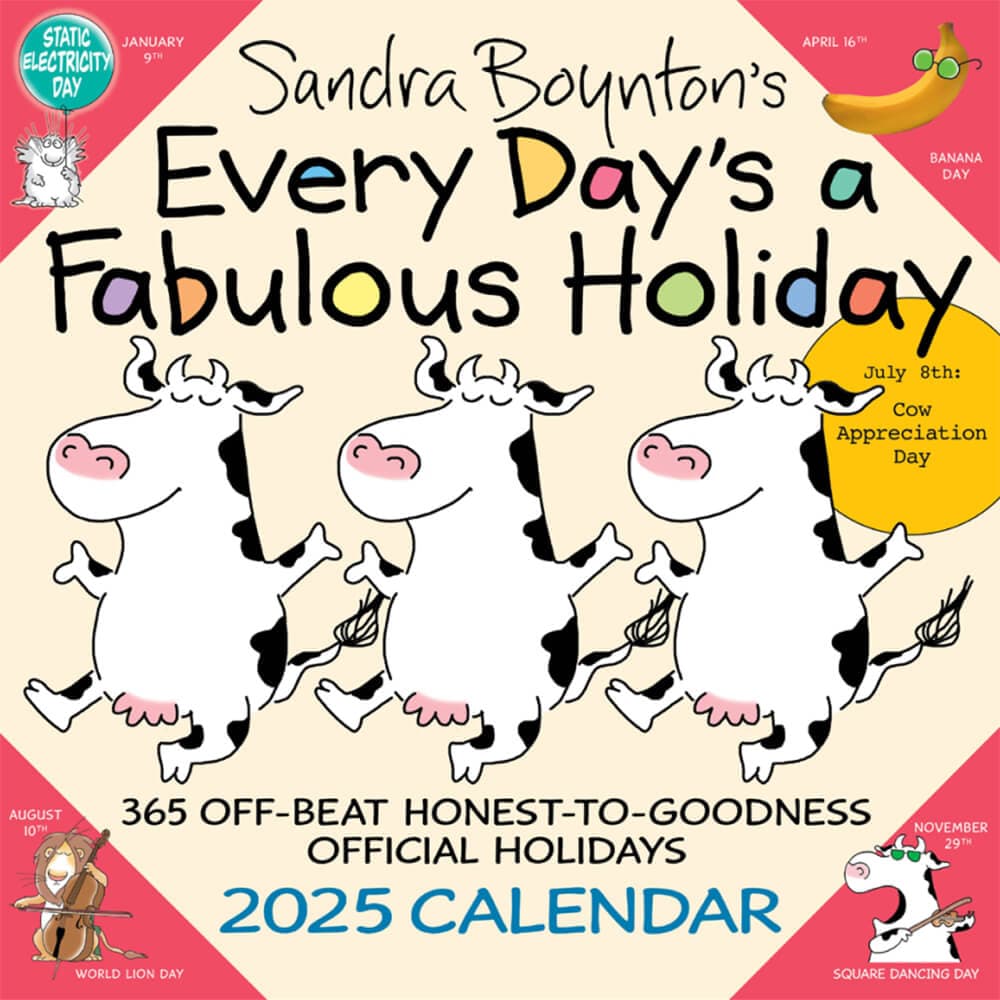 Every Days a Fabulous Holiday 2025 Wall Calendar Main Product Image width=&quot;1000&quot; height=&quot;1000&quot;