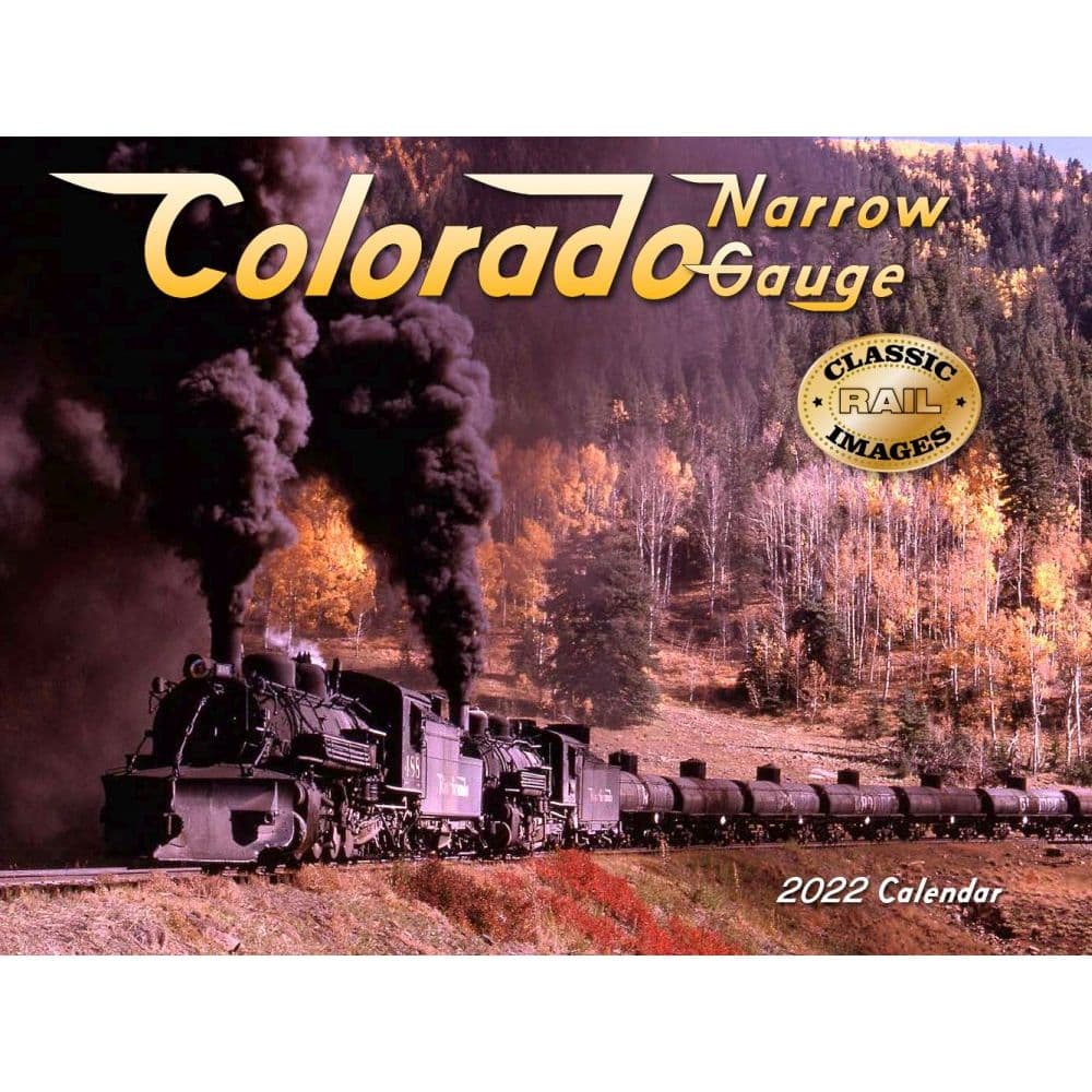 Trains Colorado Narrow Gauge 2022 Wall Calendar - Calendars.com