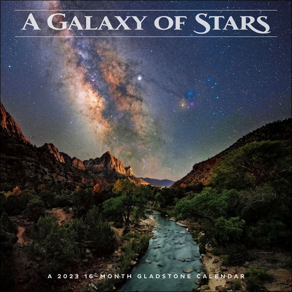 Milky Way Viewing Calendar 2023 Galaxy Of Stars 2023 Wall Calendar - Calendars.com