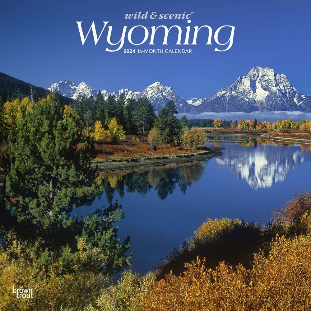 Wyoming Wild and Scenic 2024 Wall Calendar Main Product Image width=&quot;1000&quot; height=&quot;1000&quot;