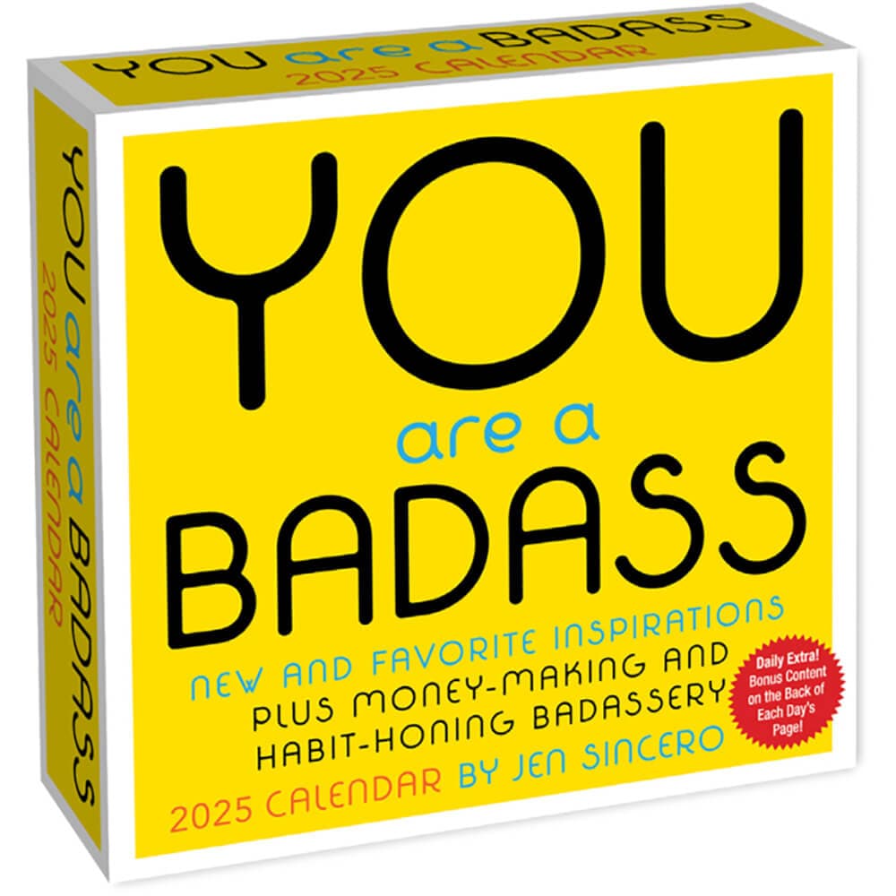 You Are a Badass 2025 Desk Calendar