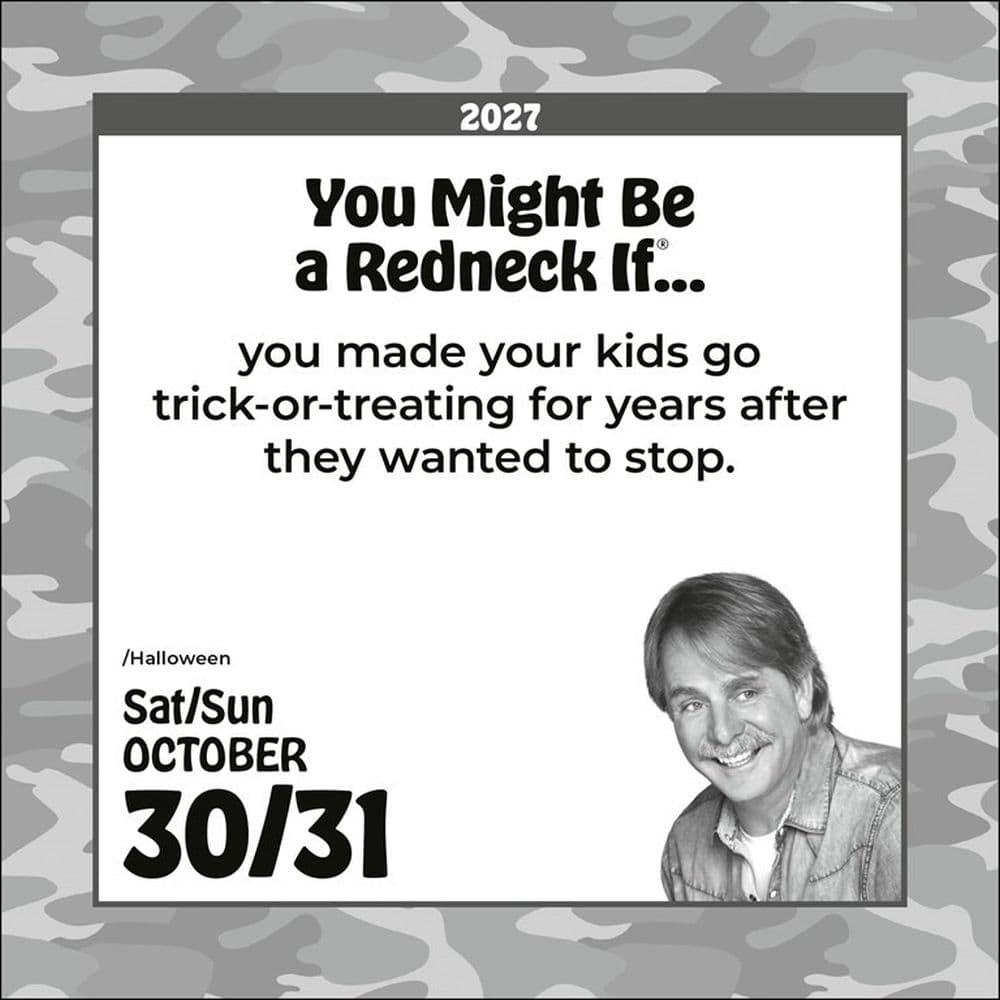 You Might Be a Redneck If 2027 Desk Calendar by Jeff Foxworthy Sixth Alternate Image
