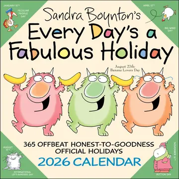 Every Days a Fabulous Holiday 2026 Wall Calendar