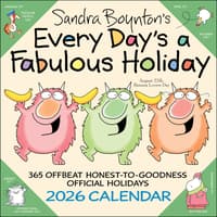 image Every Days a Fabulous Holiday 2026 Wall Calendar by Sandra Boynton Main Product Image
