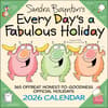 image Every Days a Fabulous Holiday 2026 Wall Calendar Main Image