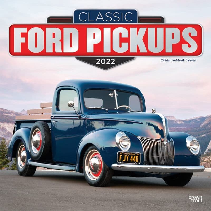 Ford Classic Pickups 2022 Wall Calendar - Calendars.com