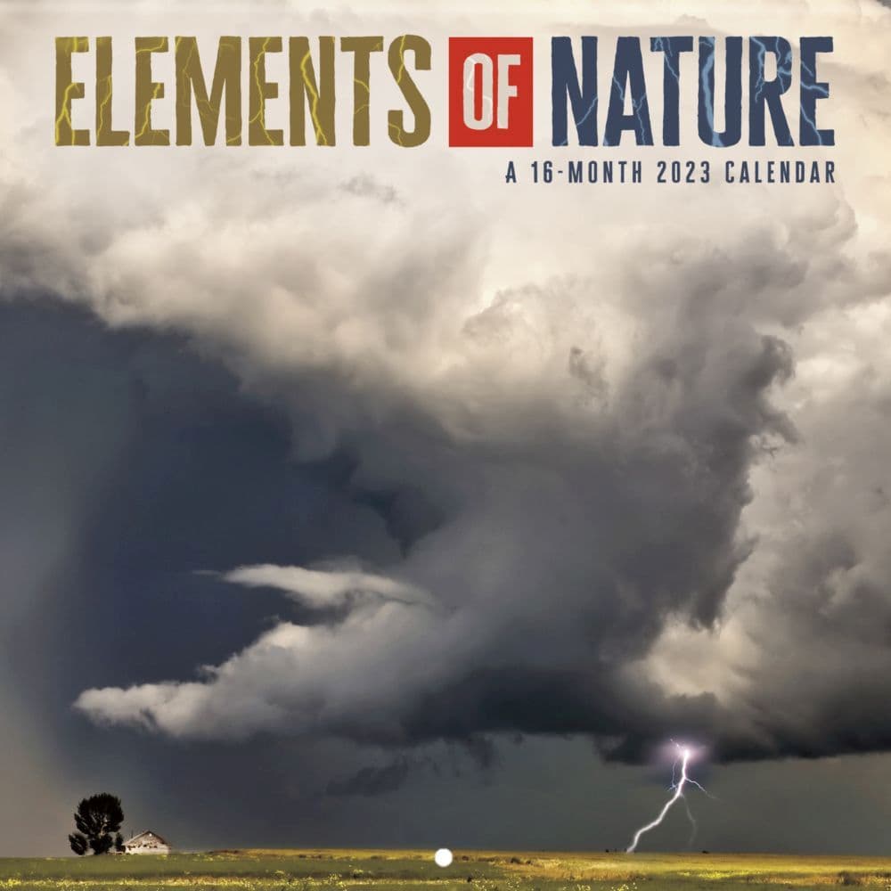 Elements Of Nature 2023 Wall Calendar