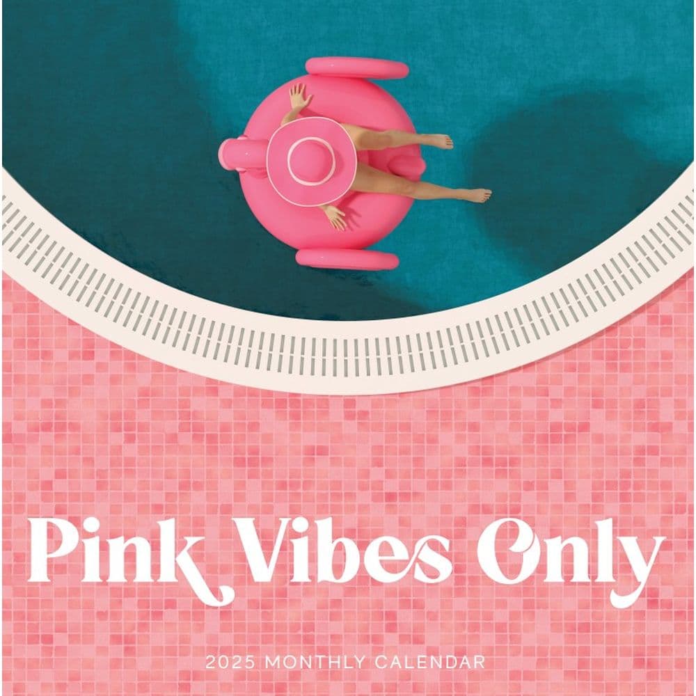 Pink Vibes Only 2025 Wall Calendar Main Image