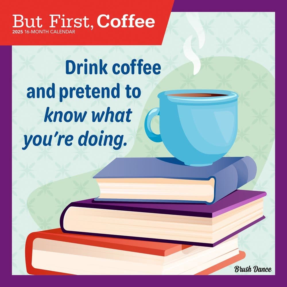 But First Coffee 2025 Wall Calendar Main Product Image width=&quot;1000&quot; height=&quot;1000&quot;