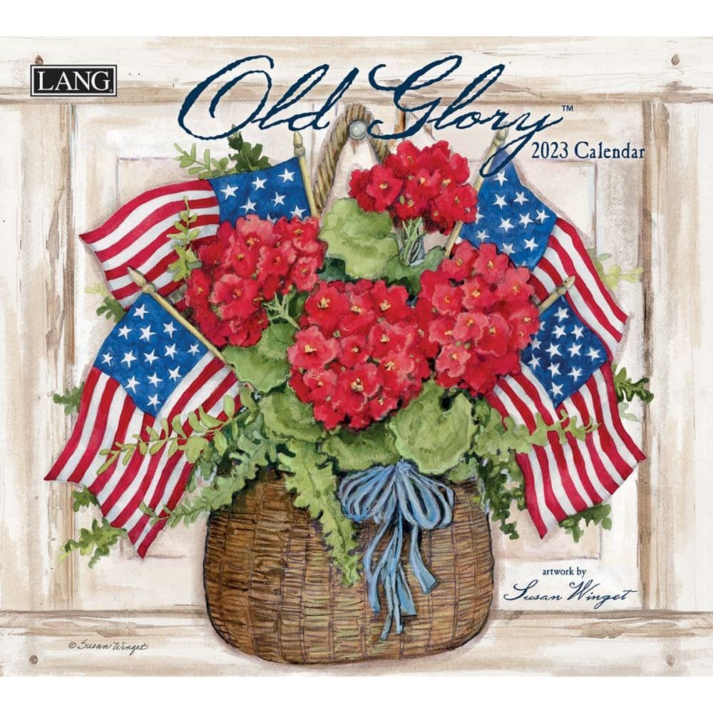 Susan Winget Old Glory 2023 Wall Calendar