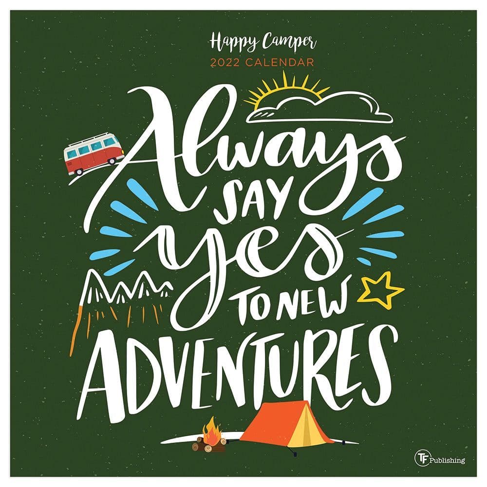 Happy Camper 2022 Wall Calendar