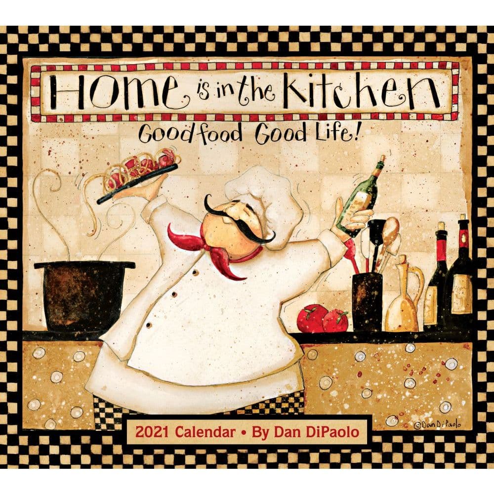 2021 Home In The Kitchen Wall Calendar