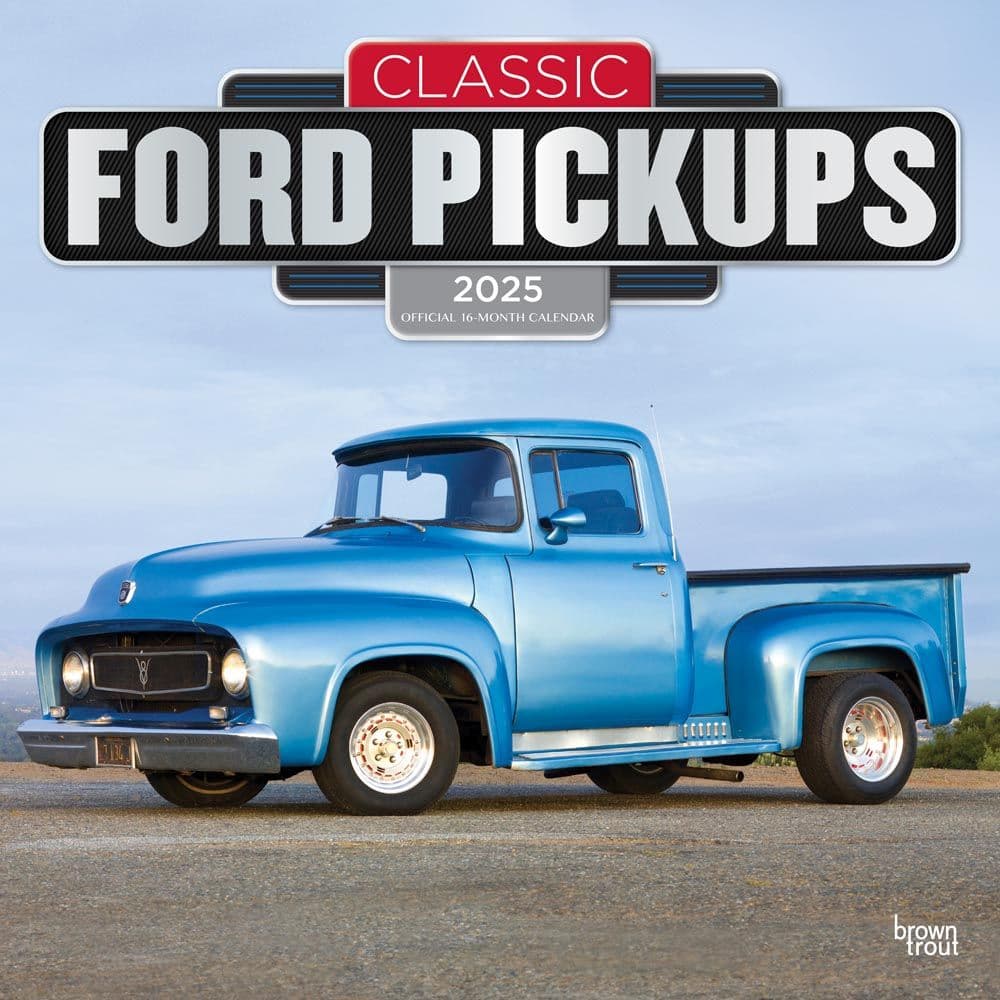 Ford Classic Pickups 2025 Wall Calendar Main Image