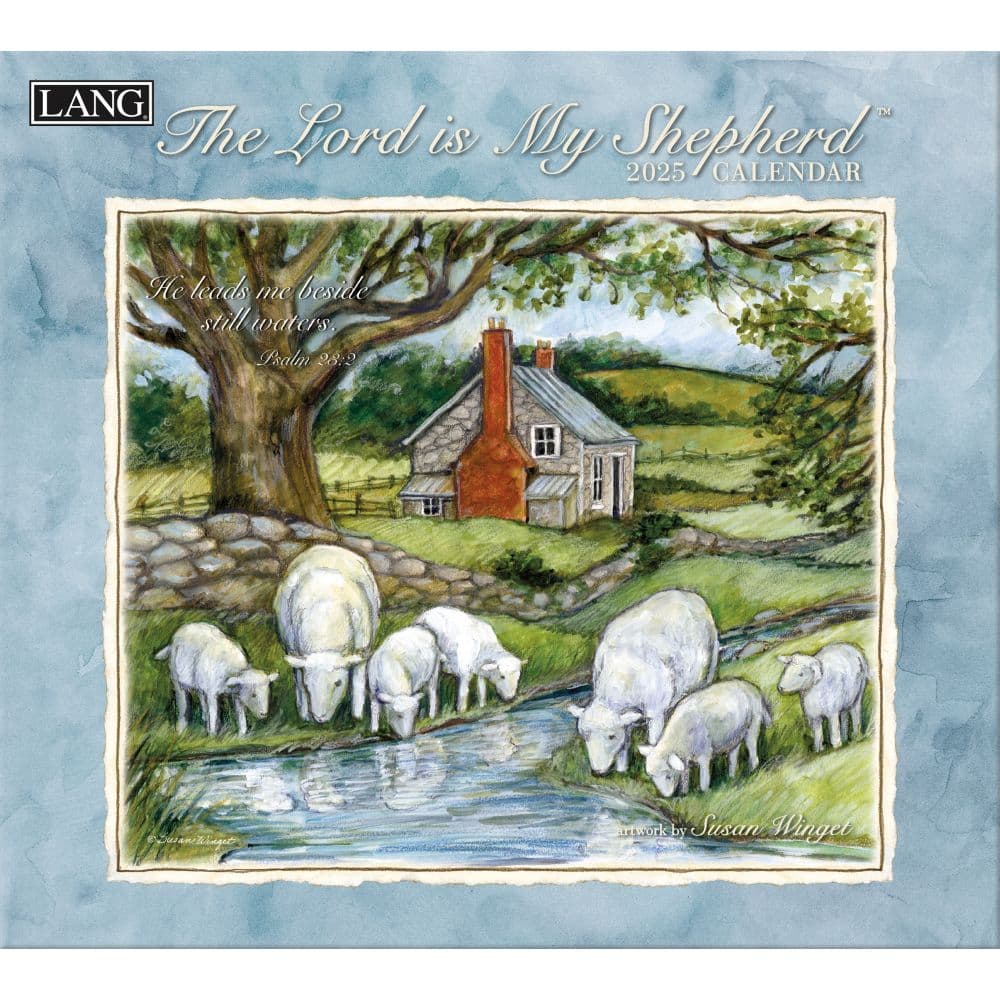 The Lord is My Shepherd by Susan Winget 2025 Wall Calendar