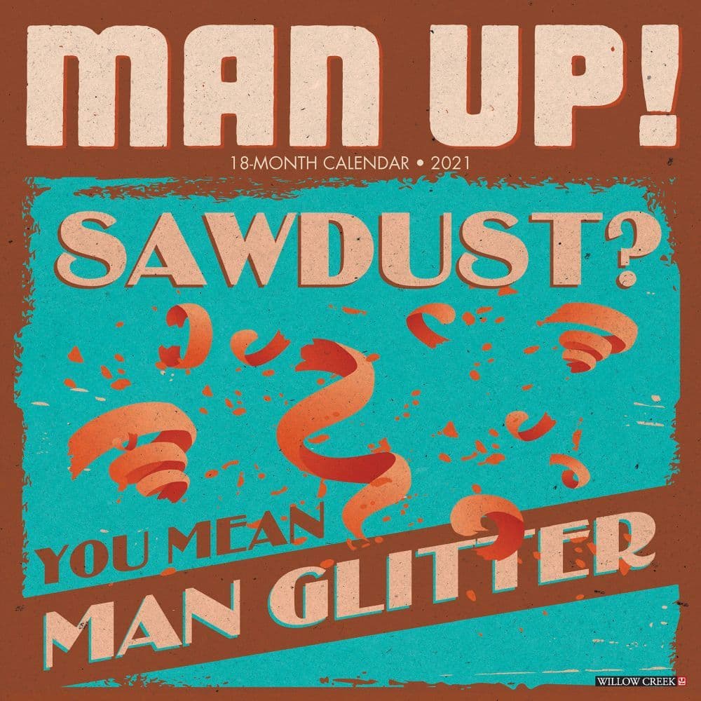 Man Up! Wall Calendar