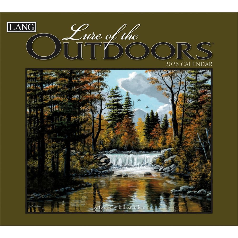 Lure of the Outdoors 2026 Wall Calendar by Bill Saunders Main Image