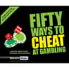 image Fifty Ways to Cheat at Gambling Main Image