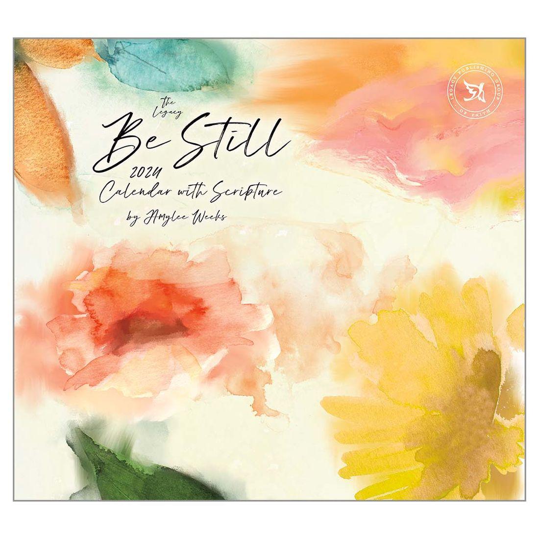 Be Still 2024 Wall Calendar