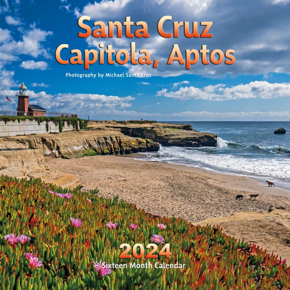 Santa Cruz Capitola &amp; Aptos 2024 Wall Calendar Main Product Image width=&quot;1000&quot; height=&quot;1000&quot;