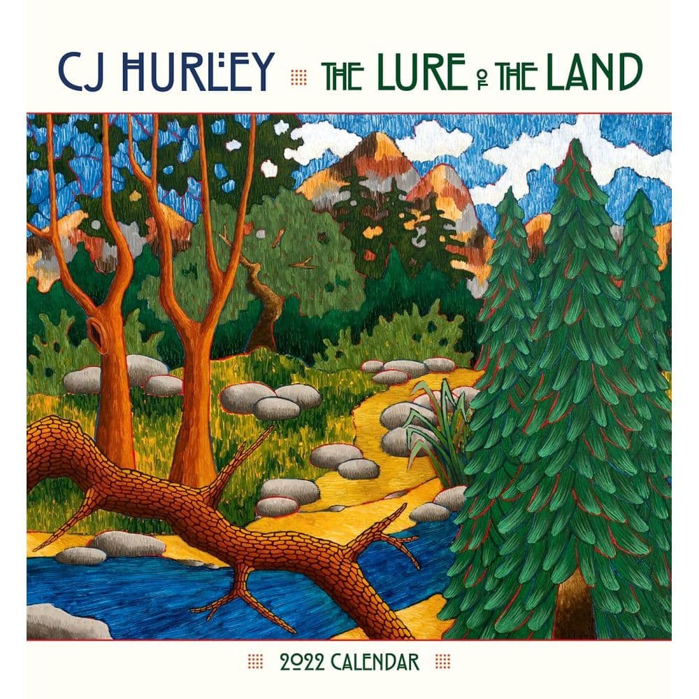CJ Hurley The Lure of the Land 2022 Wall Calendar