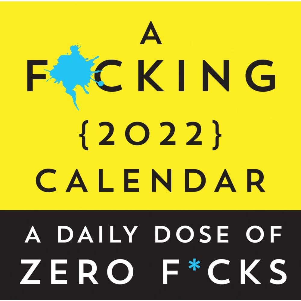 F*cking 2022 Desk Calendar