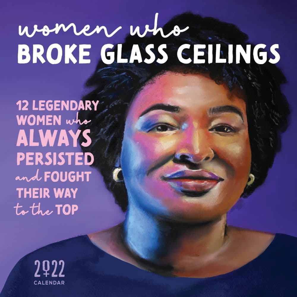 Women Who Broke Glass Ceilings 2022 Wall Calendar