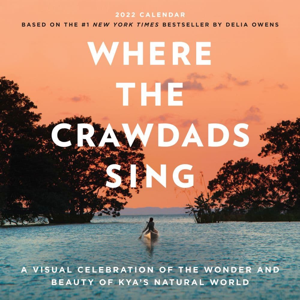 Where The Crawdads Sing 2022 Wall Calendar