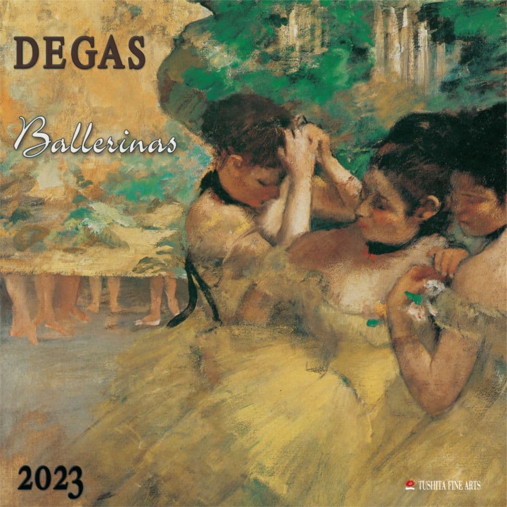 Degas' Ballerinas 2023 Wall Calendar