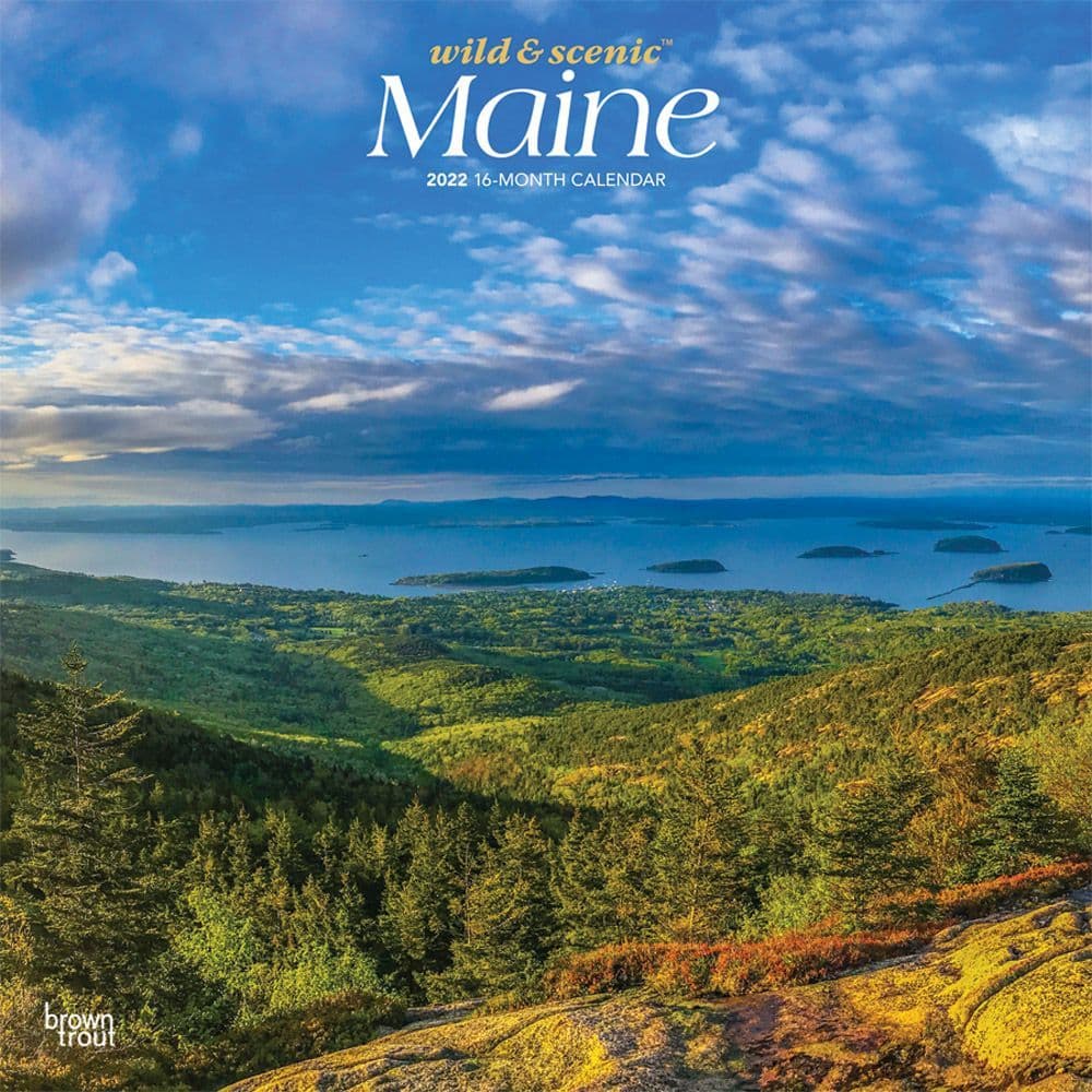 Maine Wild And Scenic 2022 Wall Calendar - Calendars.com