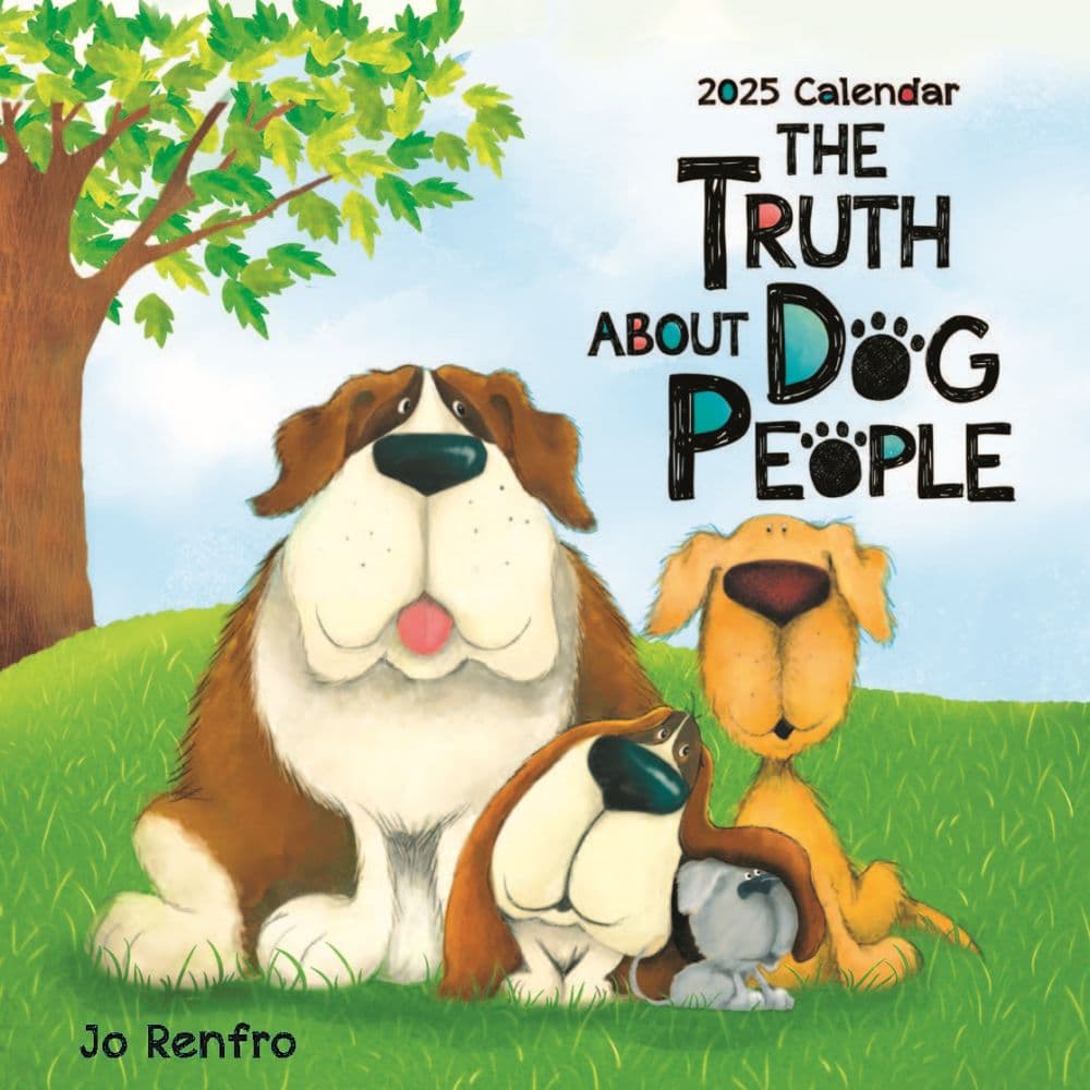 Truth About Dog People 2025 Wall Calendar