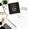 image Punch Today in the Face 2026 Wall Calendar Fourth Alternate Image