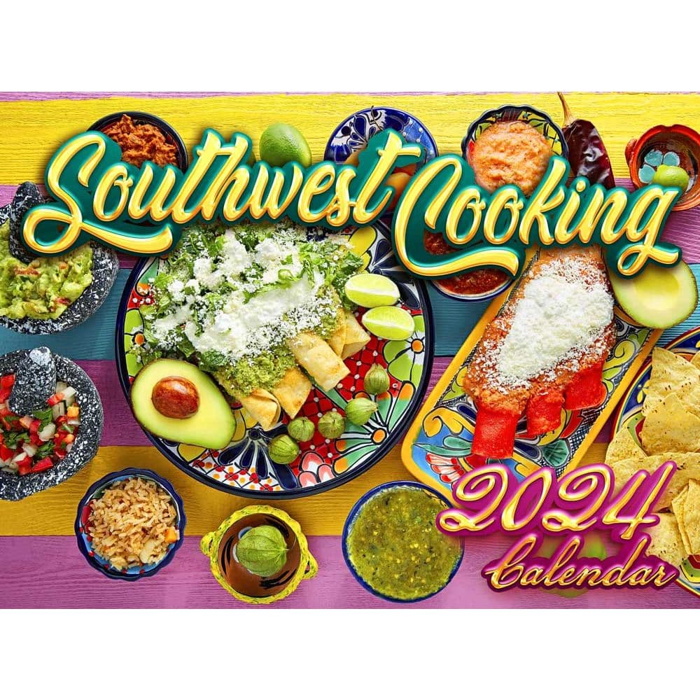 Southwest Cooking 2024 Wall Calendar_MAIN