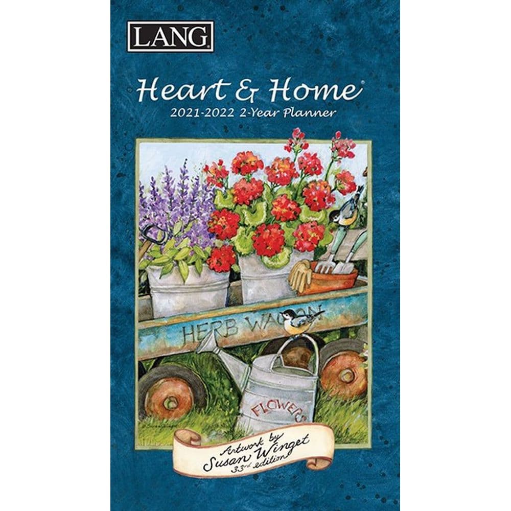 Heart and Home 2-Year Planner by Susan Winget