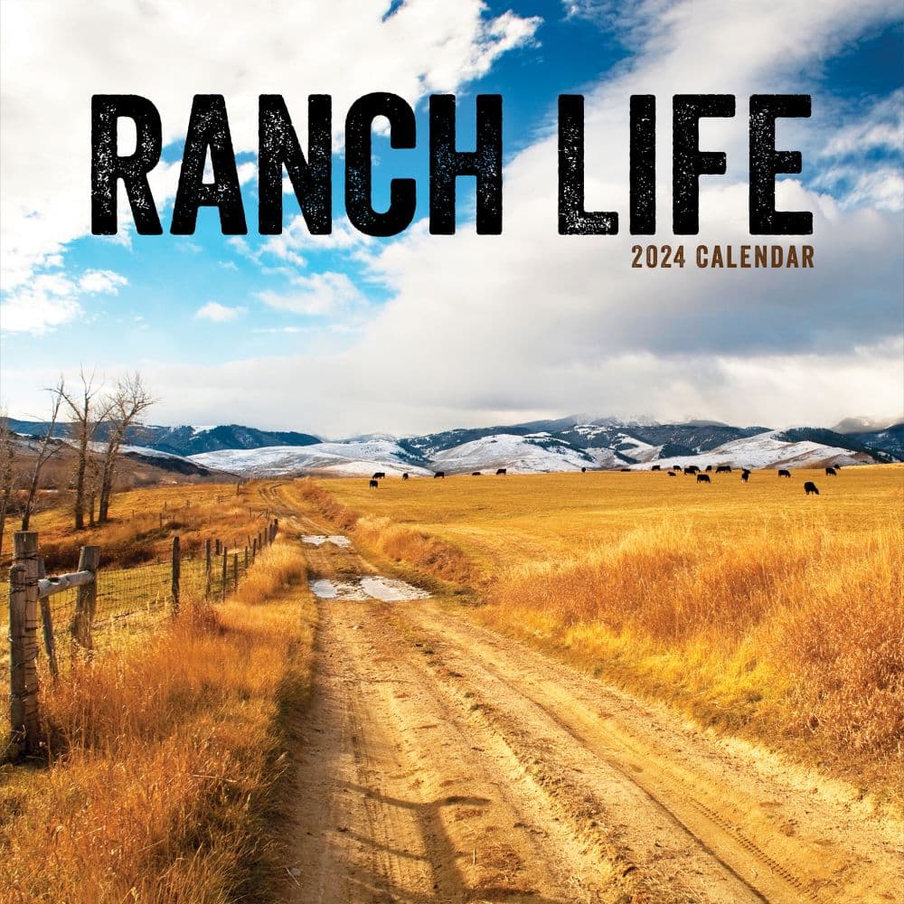Ranch Life 2024 Wall Calendar Main Image