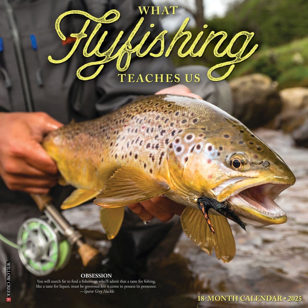 What Fly Fishing Teaches Us 2025 Wall Calendar Main Product Image width=&quot;1000&quot; height=&quot;1000&quot;