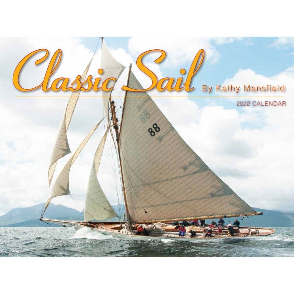 Classic Sail 2022 Wall Calendar