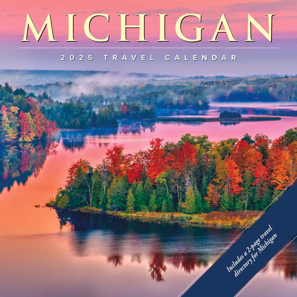 Michigan Travel and Events 2025 Wall Calendar Main Image