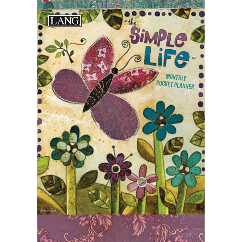 Simple Life Monthly Pocket Planner by Karen Hillard Good
