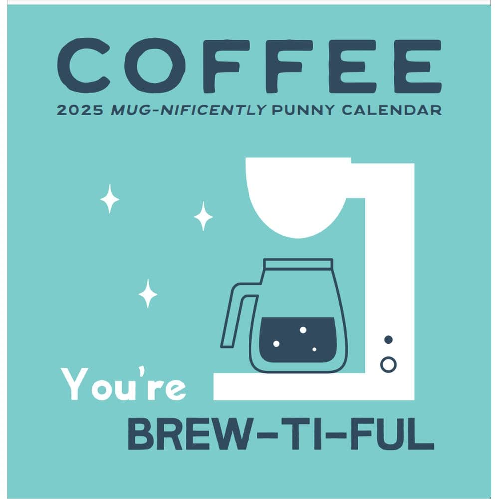 Coffee Mug-nificently Punny 2025 Wall Calendar Main Image