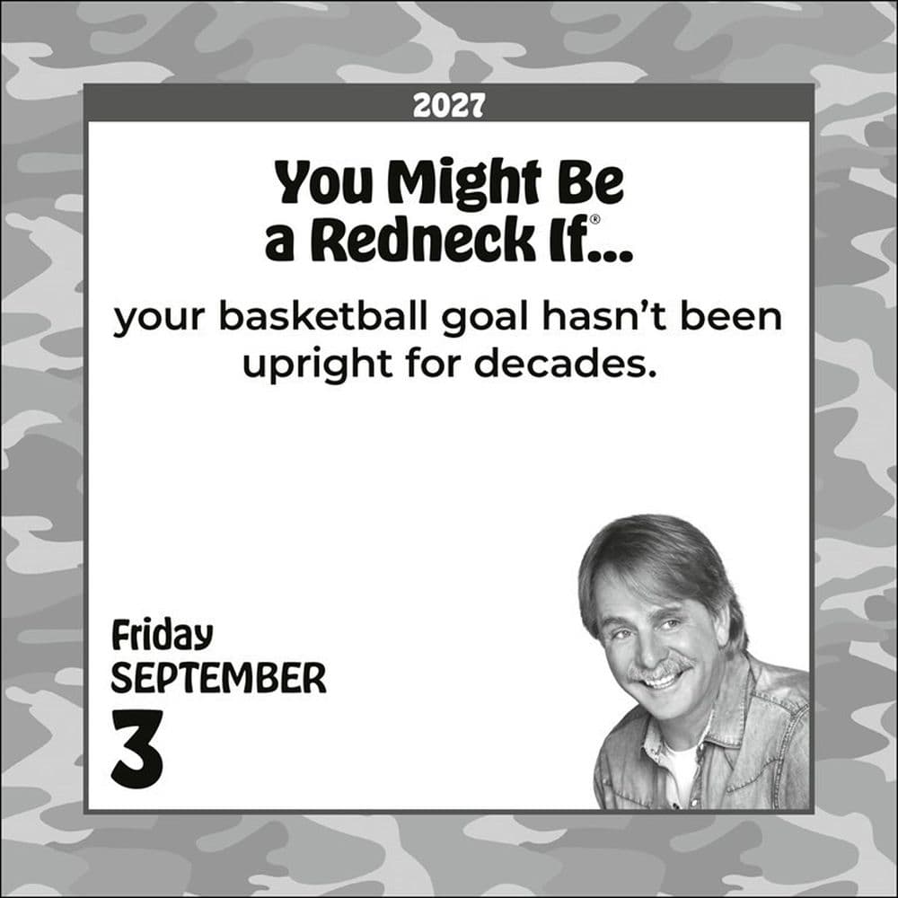 You Might Be a Redneck If 2027 Desk Calendar by Jeff Foxworthy Fourth Alternate Image