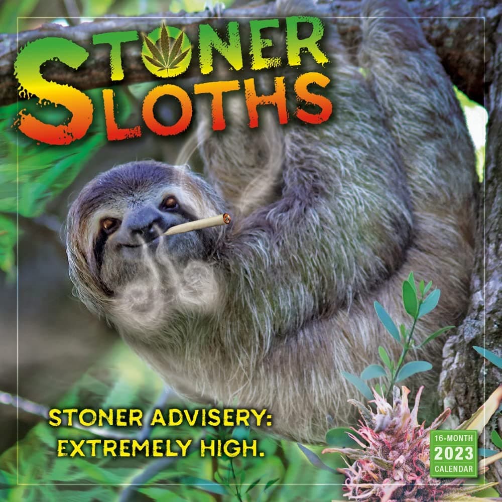 Sloth Calendar 2023 Stoner Sloths 2023 Wall Calendar - Calendars.com