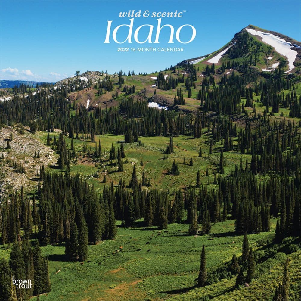 Idaho Wild And Scenic 2022 Wall Calendar - Calendars.com