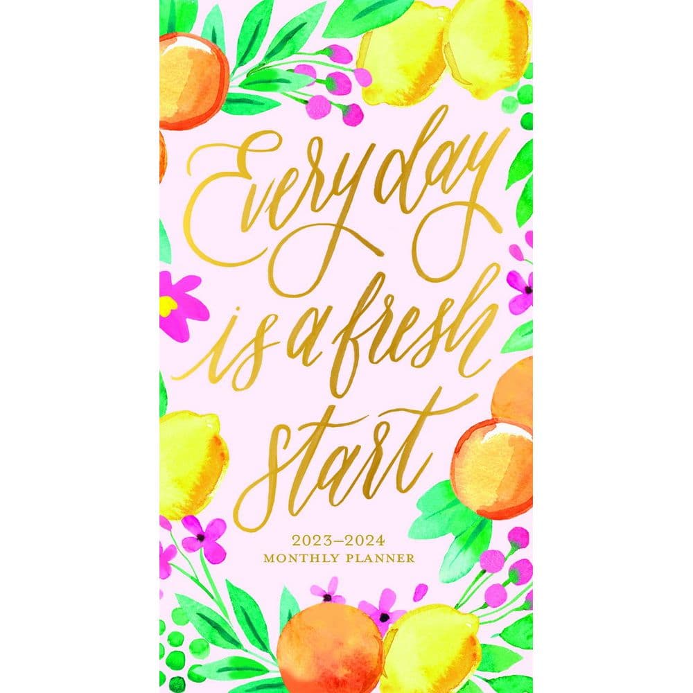 Everyday is a Fresh Start 2023 Planner - Calendars.com
