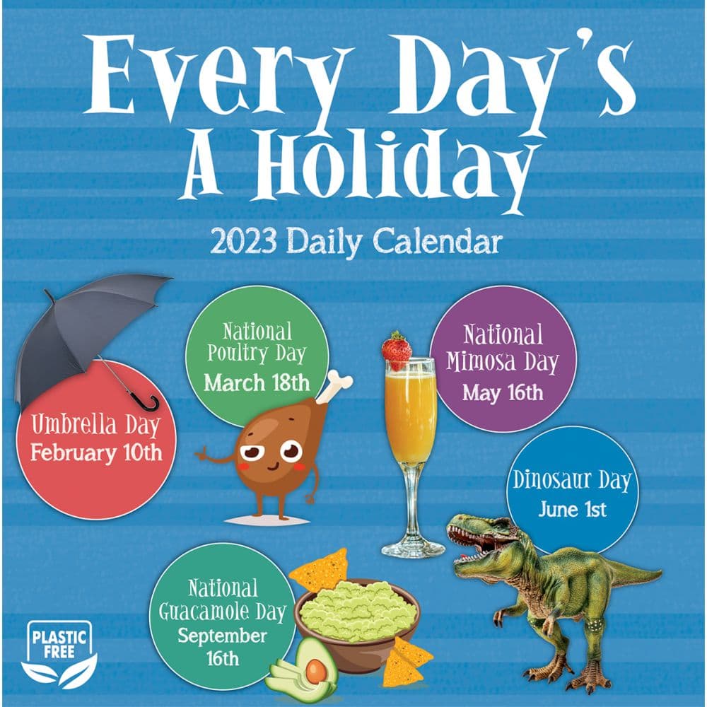 Every Day's A Holiday 2023 Desk Calendar - Calendars.com
