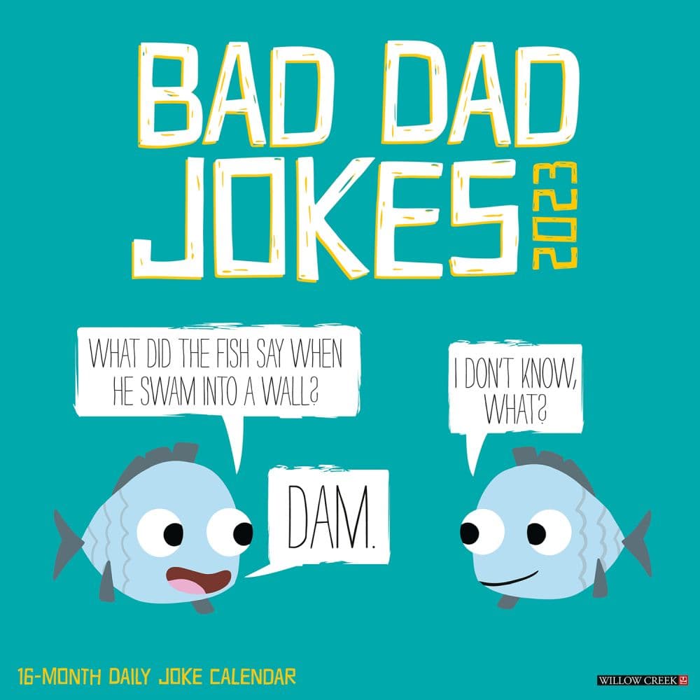 Bad Dad Jokes 2023 Wall Calendar